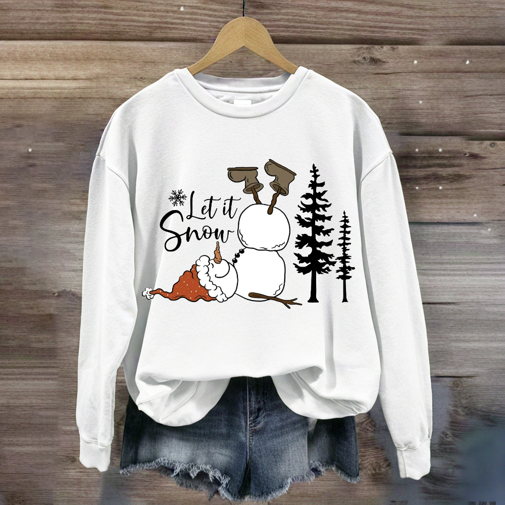 Funny Snowman Christmas Let it Snow Sweatshirt