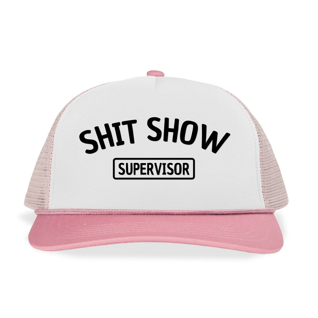 Shit Show Supervisor Printed Trucker Hat