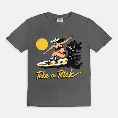 Take A Risk Just Say Fack It T-Shirt