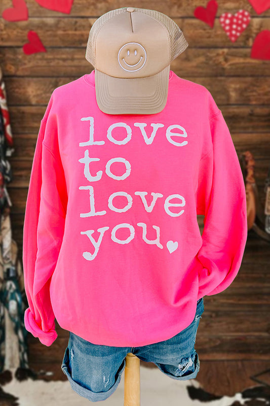 Valentine's Day Love You Sweatshirt