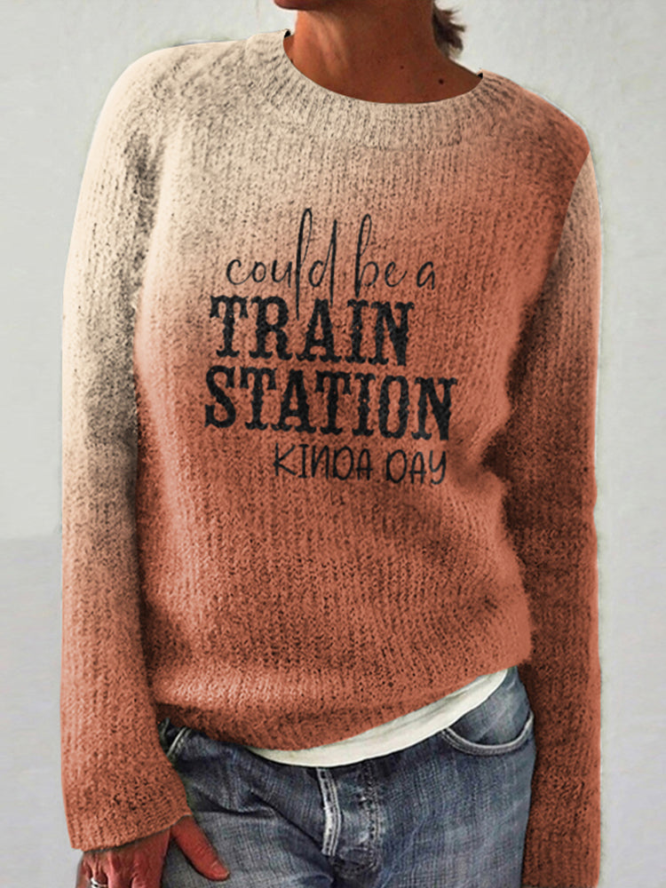 Could Be A Train Station Kinda Day Tie Dye Print Sweater