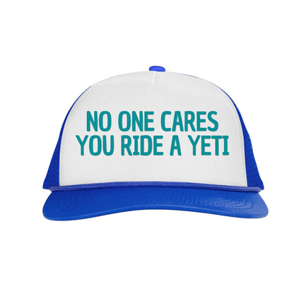 NO ONE CARES YOU RIDE A YETI Letter Printed Trucker Hat