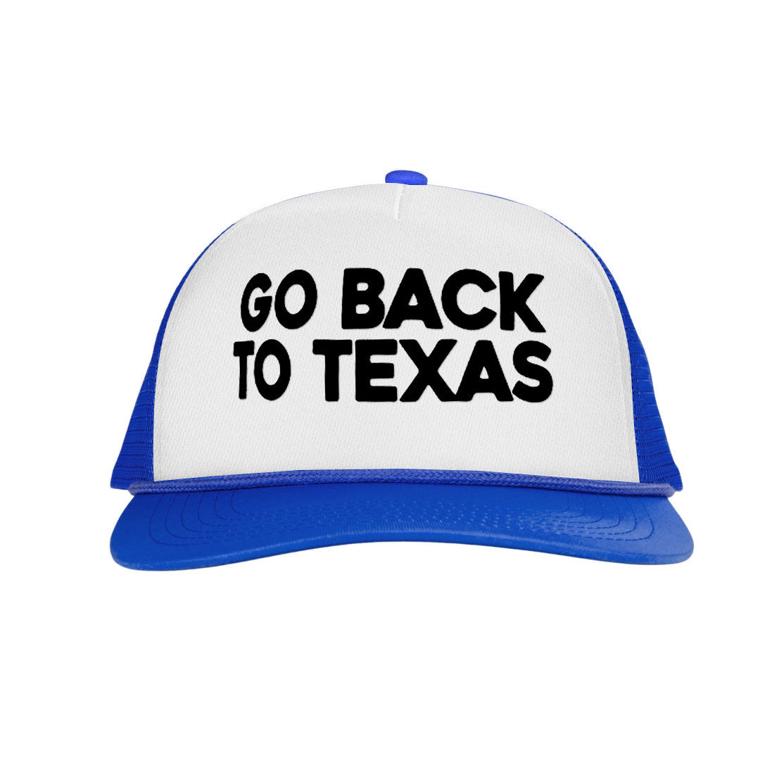 GO BACK TO TEXAS Letter Printed Trucker Hat