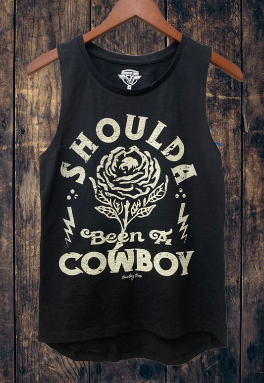 Shoulda Been A Cowboy Muscle Tank Top