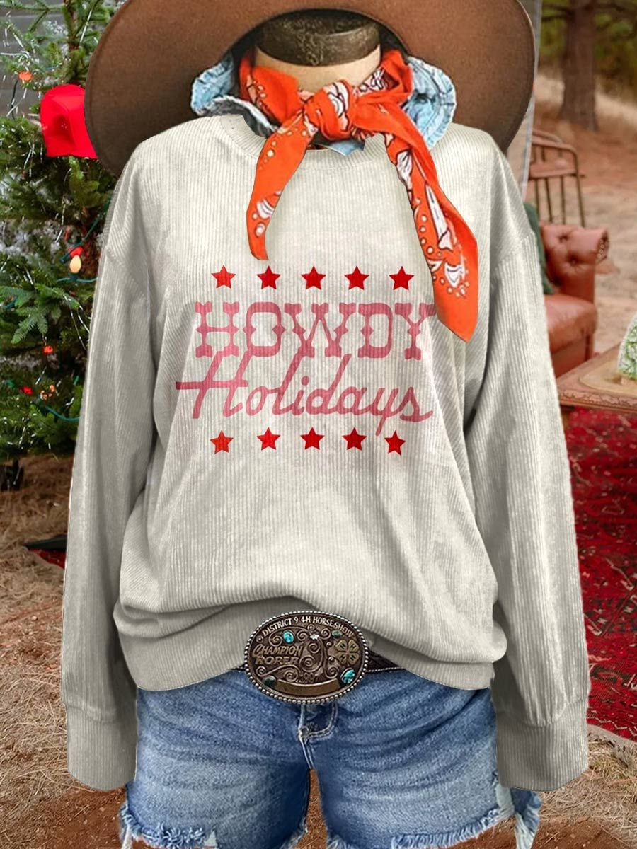 Howdy Holidays,Women's Casual Print Corduroy Sweatshirt