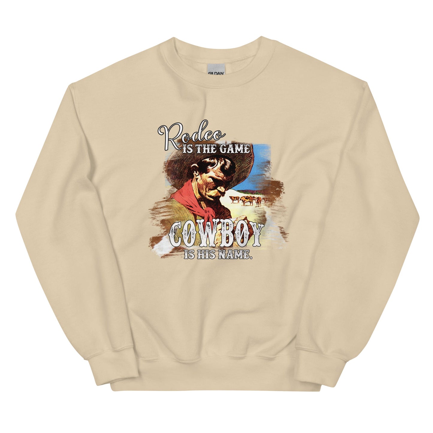 Rodeo Is The Game Unisex Sweatshirt