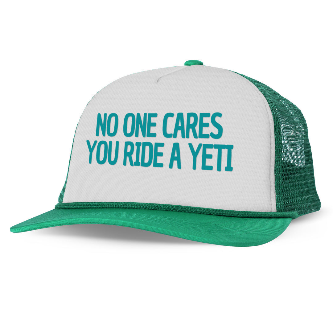 NO ONE CARES YOU RIDE A YETI Letter Printed Trucker Hat