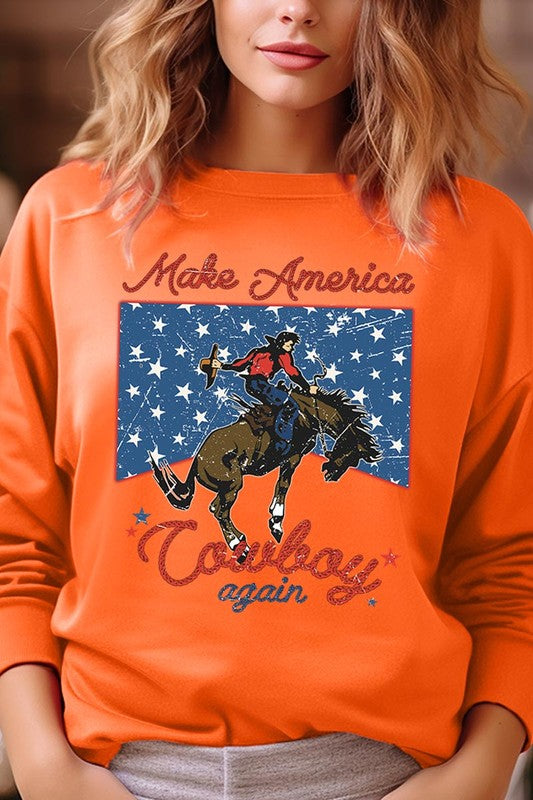 Make America Cowboy Graphic Fleece Sweatshirts choice of colors