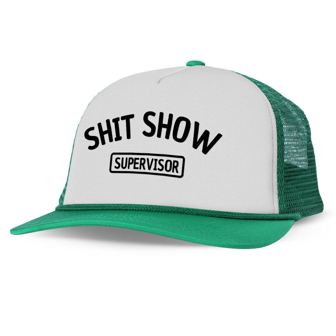 Shit Show Supervisor Printed Trucker Hat