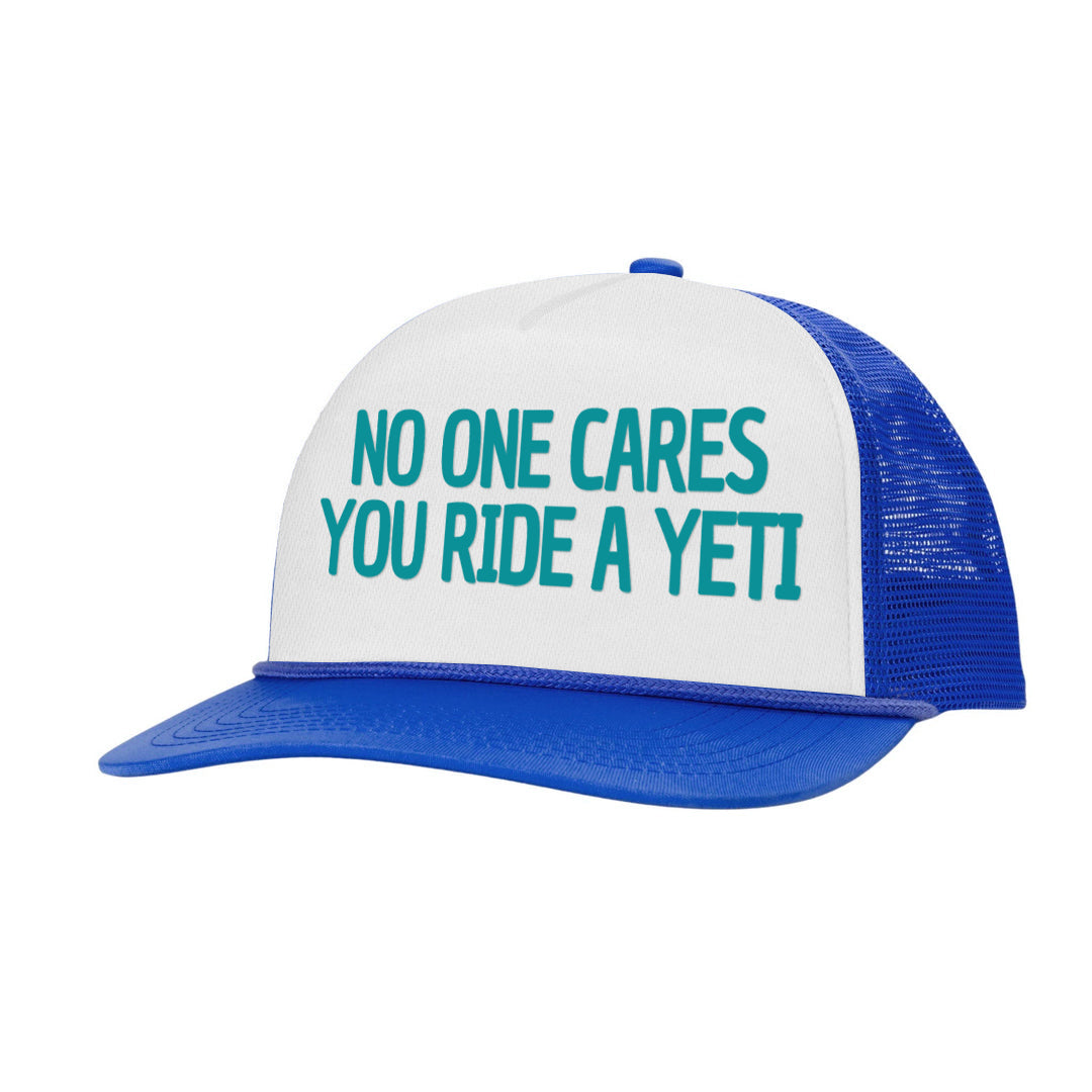 NO ONE CARES YOU RIDE A YETI Letter Printed Trucker Hat