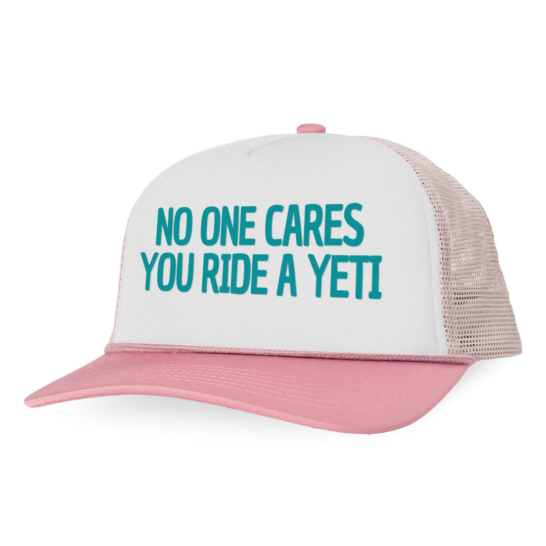 NO ONE CARES YOU RIDE A YETI Letter Printed Trucker Hat