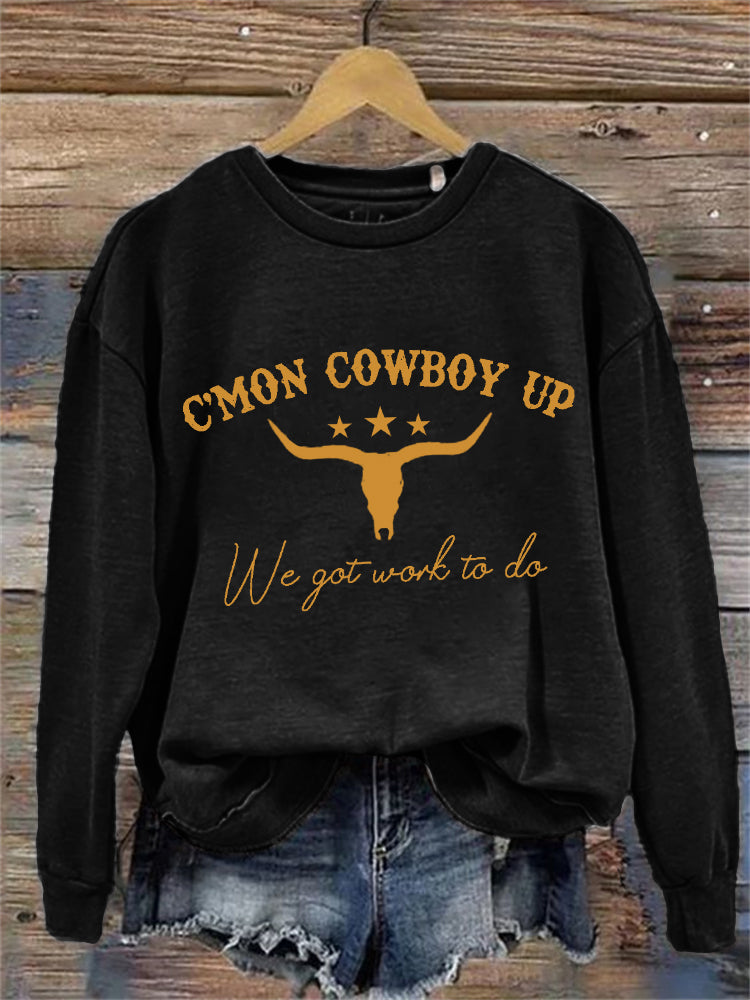 Cowboy Up Western Tv Show Quote Bull Skull Sweatshirt