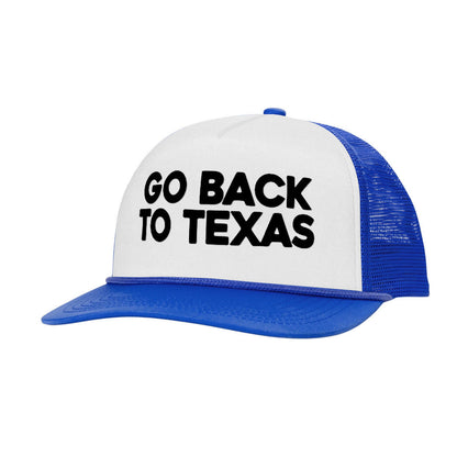 GO BACK TO TEXAS Letter Printed Trucker Hat