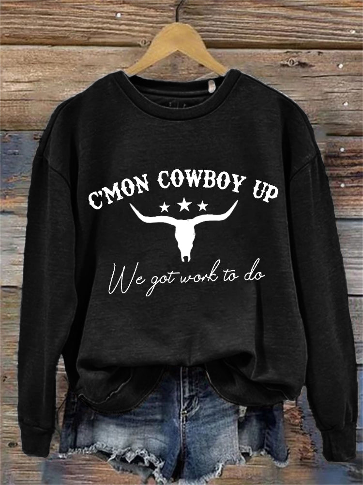 Cowboy Up Western Tv Show Quote Bull Skull Sweatshirt