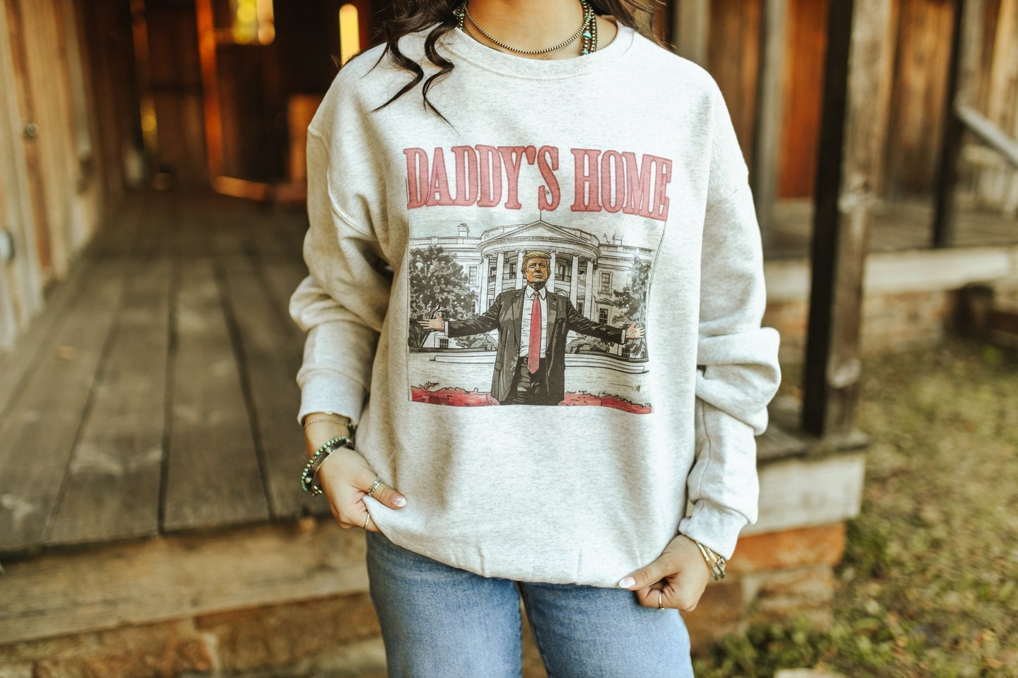 Daddys Home Trump Graphic Sweatshirt