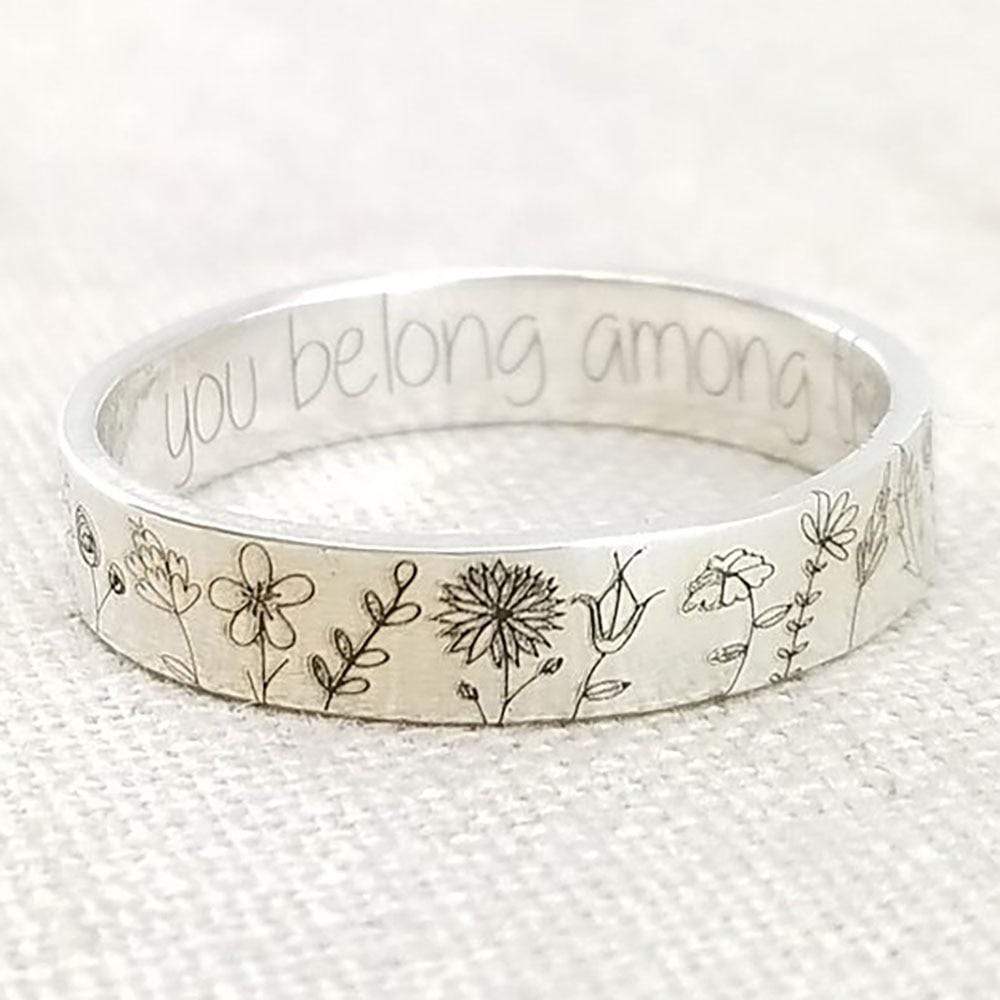 You Belong Among The Wildflowers Ring